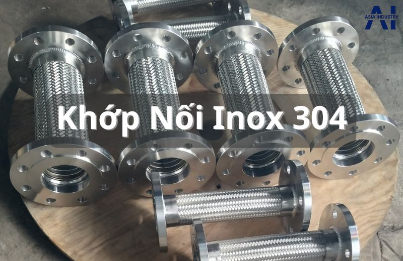 Khớp nối inox 304, khớp nối chống rung inox 304