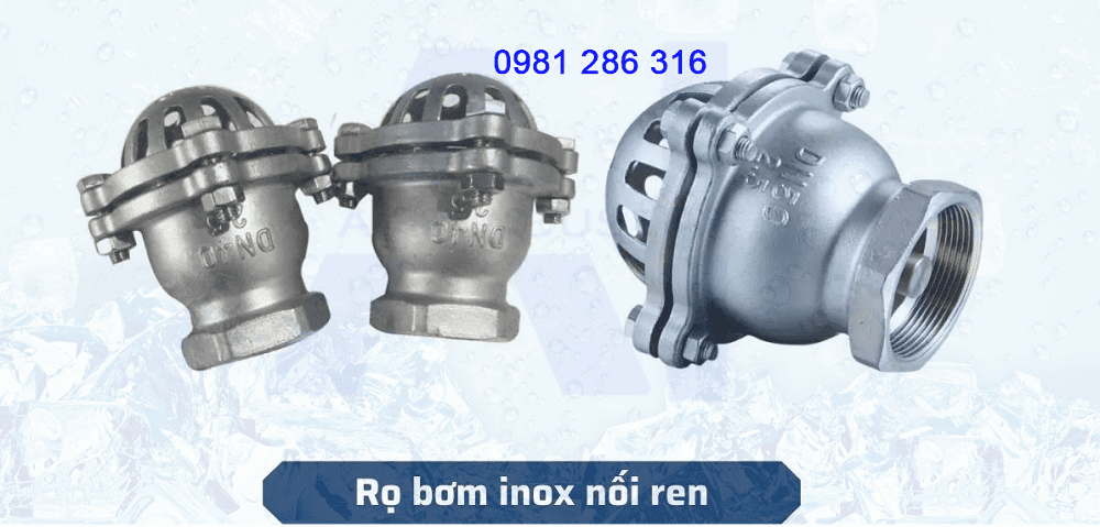 rọ bơm inox nối ren 1 