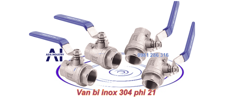 van bi inox 304 phi 21 1
