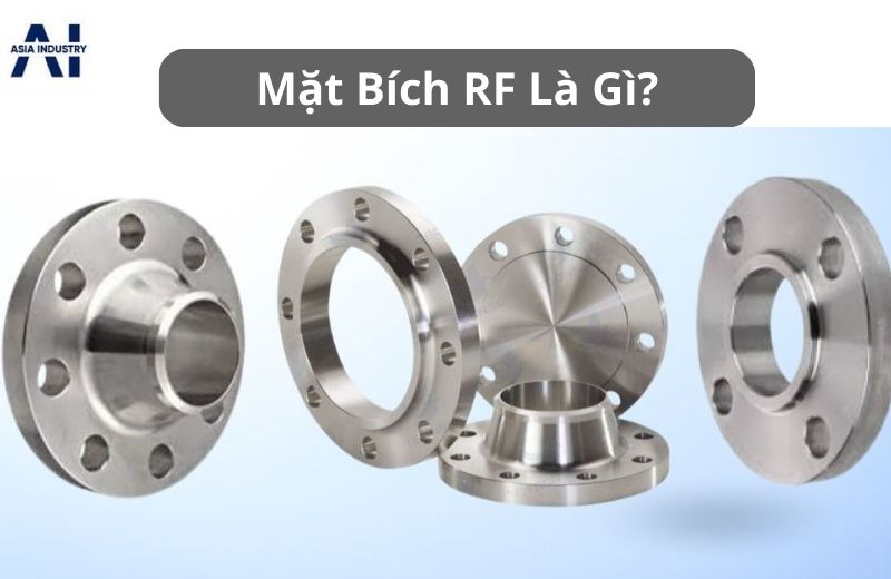 Mặt bích RF là gì