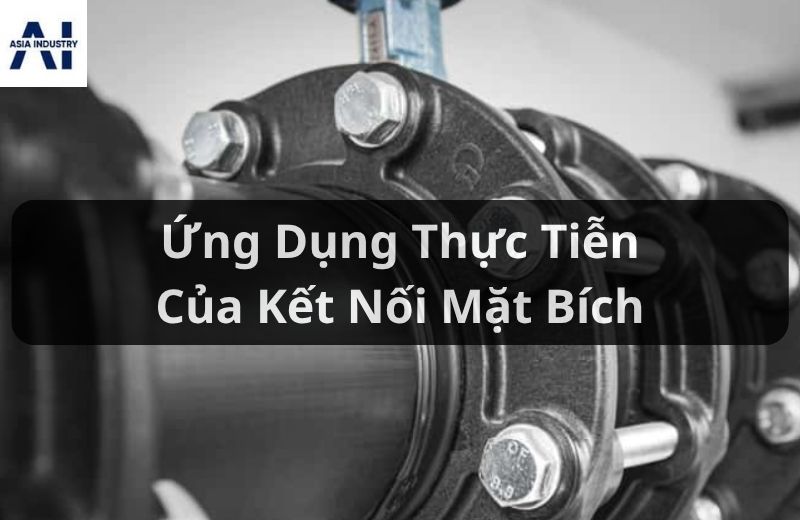 Ứng dụng của kết nối mặt bích