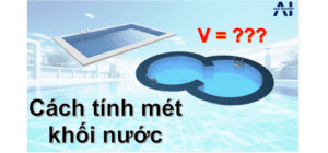 Cách tính mét khối nước