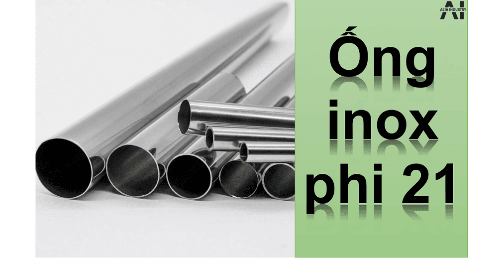 Ống inox phi 21 2