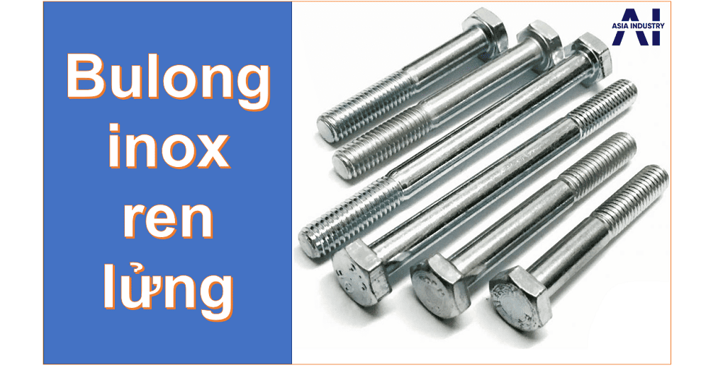 Bulong inox ren lửng 1
